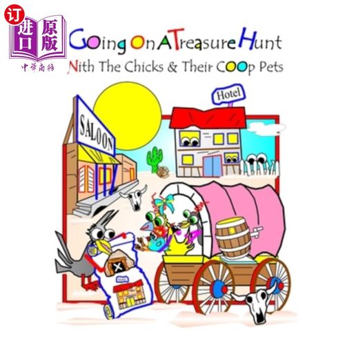 海外直订Going On A Treasure Hunt: With The Chicks And Their Coop Pets 去寻宝：和小鸡和它们的鸡舍宠物在一起