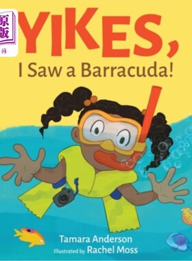 海外直订Yikes, I Saw a Barracuda! 哎呀，我看见一条梭鱼!