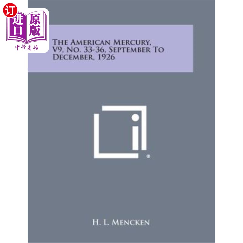 海外直订The American Mercury, V9, No. 33-36, September to December, 1926 1926年9月至12月，第33-36号《美国水星》，第