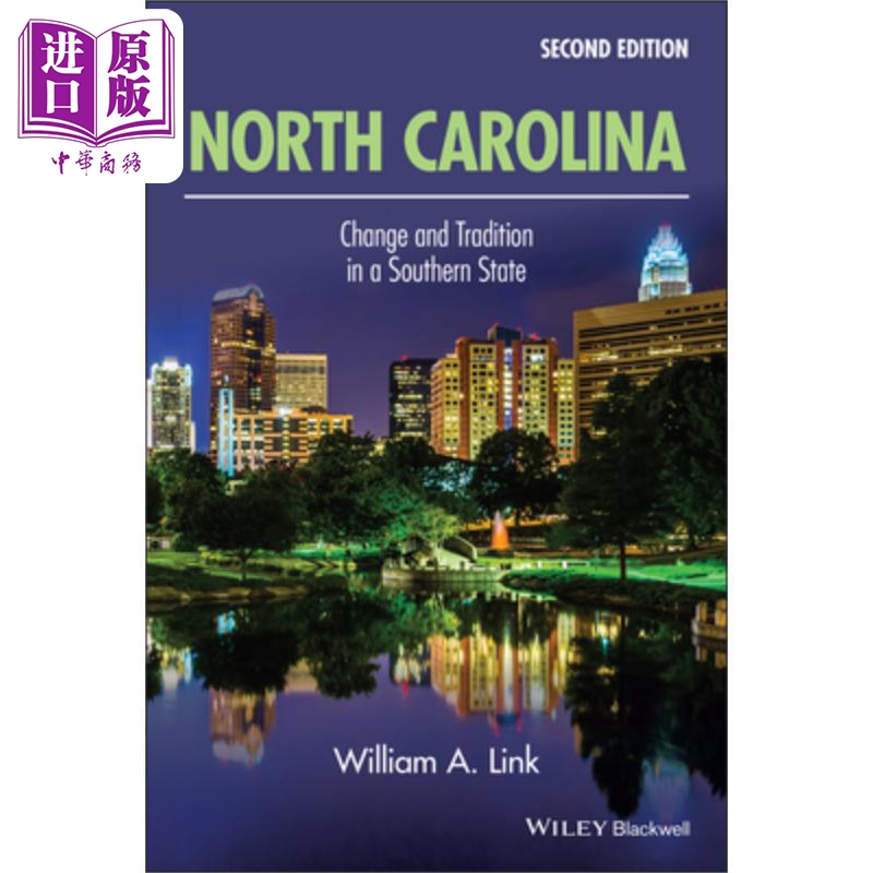预售 北卡罗莱纳州：南方州的改变和传统 第二版 North Carolina: Change And Tradition In A Southern State  英文原版 中商原版