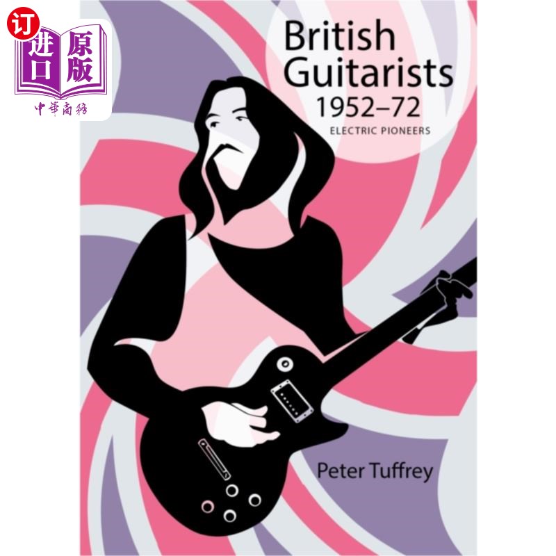 海外直订British Guitarists 1952-1972 1952-1972年英国吉他手
