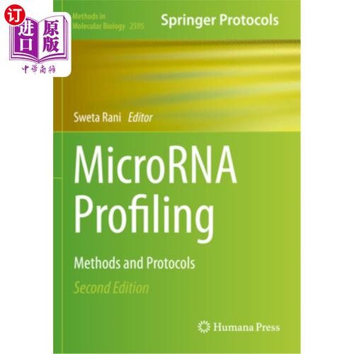 海外直订Microrna Profiling: Methods and Protocols Microrna分析：方法和协议