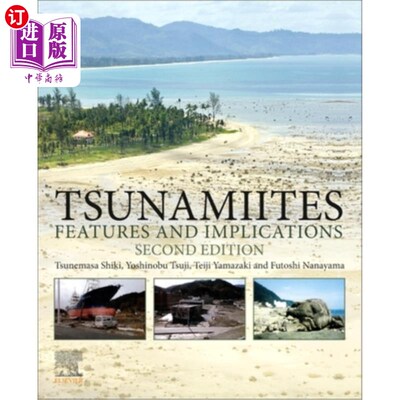 海外直订Tsunamiites: Features and Implications 海啸:特征和影响