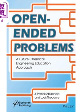 现货 开放性问题 未来化学工程的教育 Open Ended Problems 英文原版 LOUIS THEODORE wiley【中商原版】