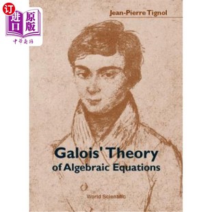 Equations 海外直订Galois Algebraic 伽罗瓦代数方程理论 Theory