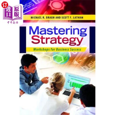 海外直订Mastering Strategy: Workshops for Business Success 掌握战略：企业成功研讨会