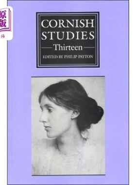 海外直订Cornish Studies Volume 13 康沃尔研究第13卷