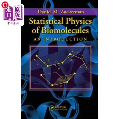 海外直订Statistical Physics of Biomolecules: An Introduction 生物分子统计物理导论
