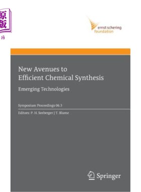 海外直订New Avenues to Efficient Chemical Synthesis: Emerging Technologies 高效化学合成的新途径:新兴技术