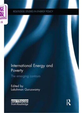 海外直订International Energy and Poverty: The Emerging Contours 国际能源与贫困:新兴轮廓