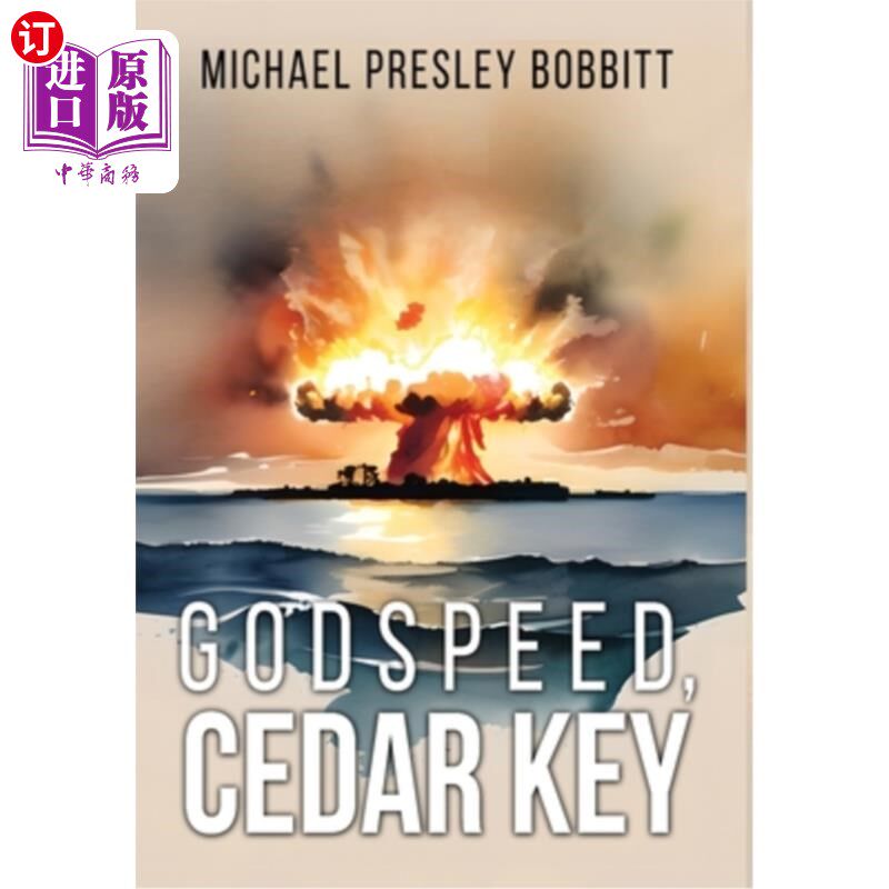 海外直订Godspeed, Cedar Key 祝你好运，雪松岛