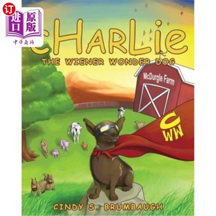 Dog 海外直订Charlie Wonder Wiener 维纳奇迹犬查理 the