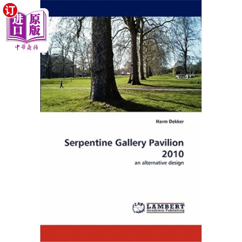 海外直订serpentine gallery pavilion 2010 2010蛇形画廊展馆