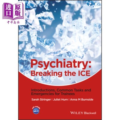 精神病学 打破坚冰导论 普通任务 培训生紧急情况 Psychiatry Breaking The Ice 英文原版 Sarah Stringer 【中商原版】wiley