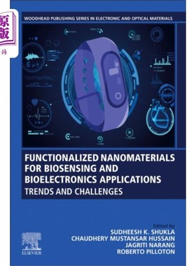 海外直订Functionalized Nanomaterials for Biosensing and ... 生物传感与生物电子学应用的功能化纳米材料