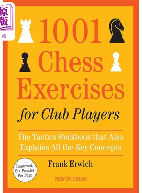 预售 俱乐部棋手的1001个国际象棋练习 英文原版 1001 Chess Exercises for Club Players Frank Erwich【中商原版】