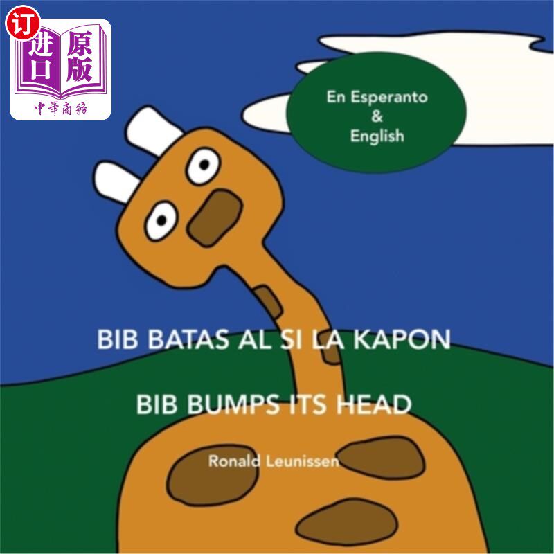 海外直订Bib Batas Al Si La Kapon - Bib Bumps Its Head: En Esperanto & English Bib-Batas-Al-Si-La-Ka