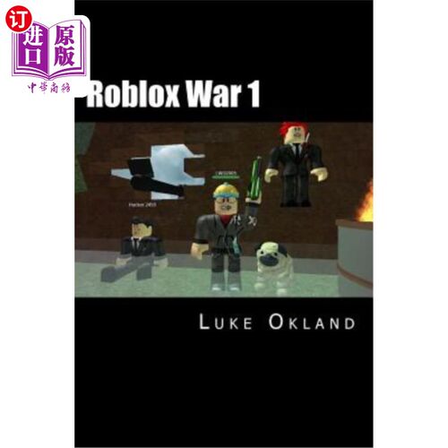 海外直订Roblox War 1: An Unofficial Novel 一战：非官方小说