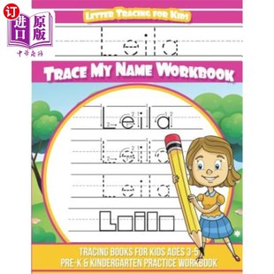 Name Letter Trace 海外直订Leila Workbook Leila for age Tracing Lett Kids Books