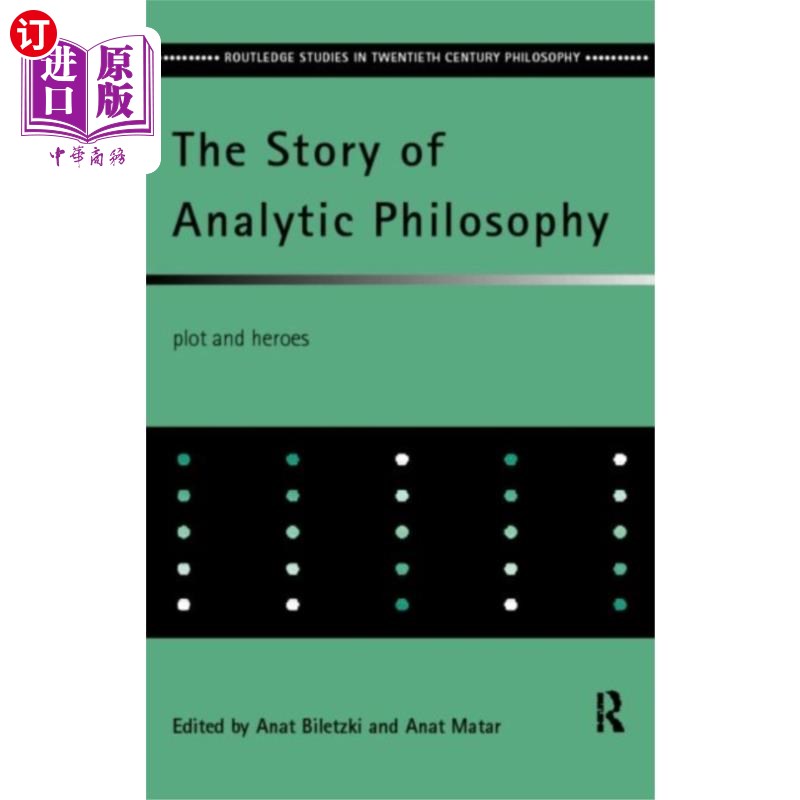 海外直订Story of Analytic Philosophy 分析哲学的故事