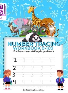 海外直订Tracing Numbers Workbook 0-100 for Kindergarteners & Preschoolers: Tracing Numbe 追踪数字工作手册0-100幼儿