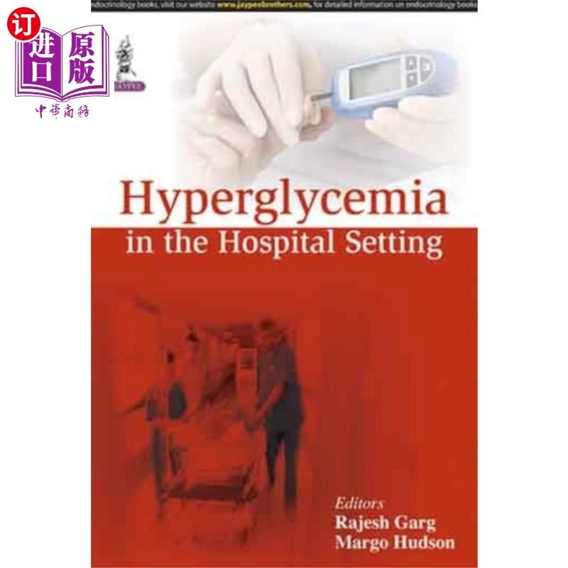海外直订医药图书hyperglycemia in the hospital setting 医院环境中