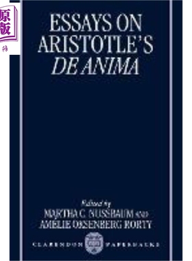 现货 关于亚里士多德灵魂论的文集 Essays on Aristotles De Anima 英文原版 Martha C Nussbaum【中商原版】