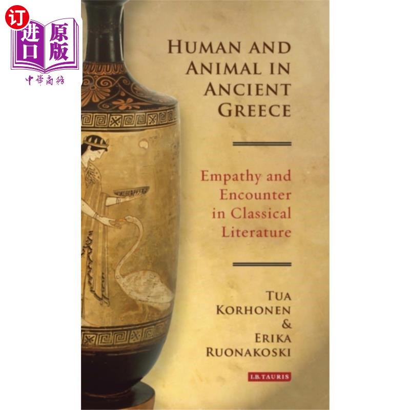 海外直订Human and Animal in Ancient Greece 古希腊的人与动物
