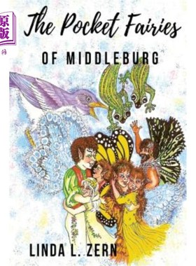 海外直订The Pocket Fairies of Middleburg: : Heart-Bound 米德尔堡的袖珍仙女：心结