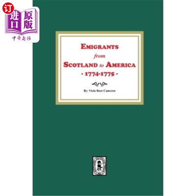 海外直订Emigrants from Scotland to America, 1774-1775 从苏格兰到美国的移民(1774-1775