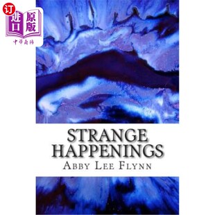 海外直订Strange Happenings 奇怪的事情