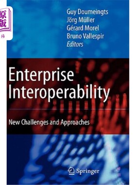 海外直订Enterprise Interoperability: New Challenges and Approaches 企业互操作性：新的挑战和方法