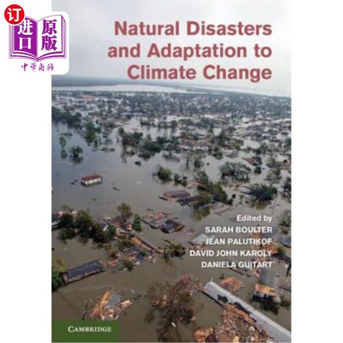海外直订Natural Disasters and Adaptation to Climate Change 自然灾害与适应气候变化
