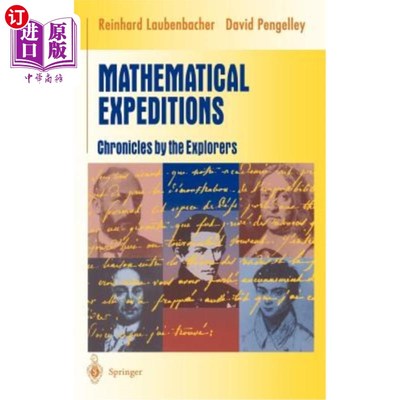 海外直订Mathematical Expeditions: Chronicles by the Explorers 数学探险:探险家编年史