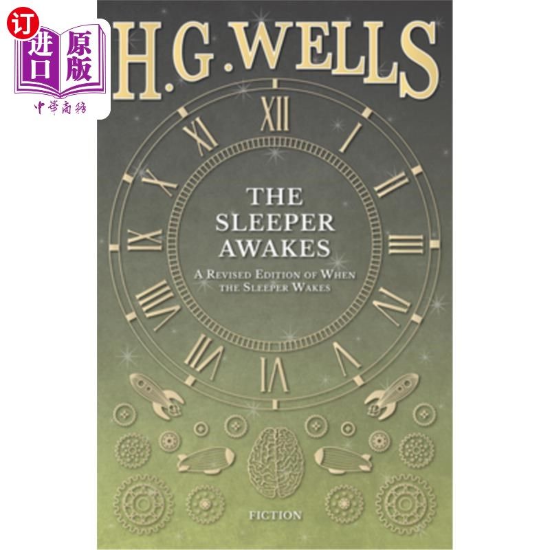 海外直订The Sleeper Awakes - A Revised Edition of When the Sleeper Wakes 睡眠者醒来-睡眠者醒来时的修订版