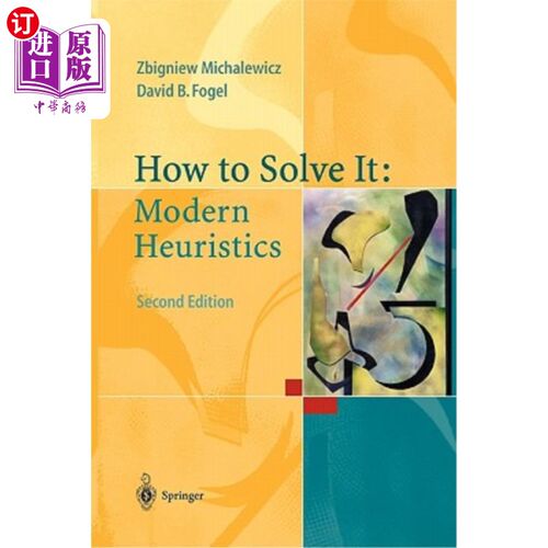 海外直订How to Solve It: Modern Heuristics 如何解决：现代启发式