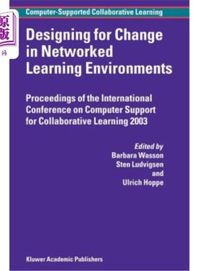 海外直订Designing for Change in Networked Learning Environments 为改变学习环境而设计