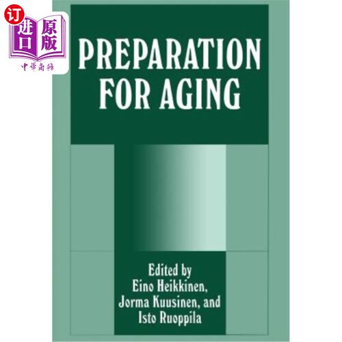 海外直订Preparation for Aging 老化准备