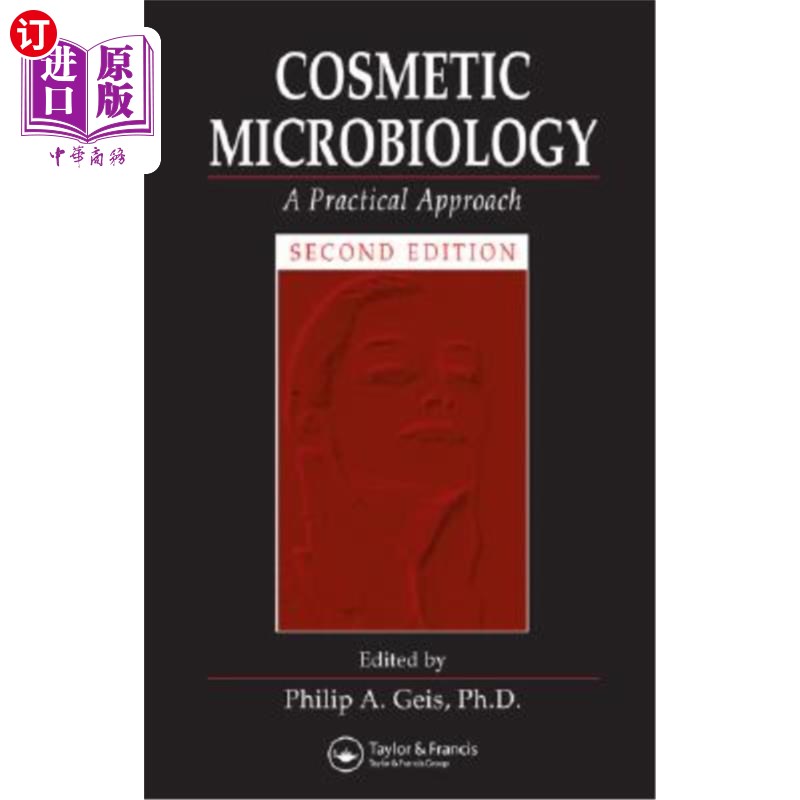 海外直订医药图书Cosmetic Microbiology: A Practical Approach 化妆品微生物学:一个实用的方法