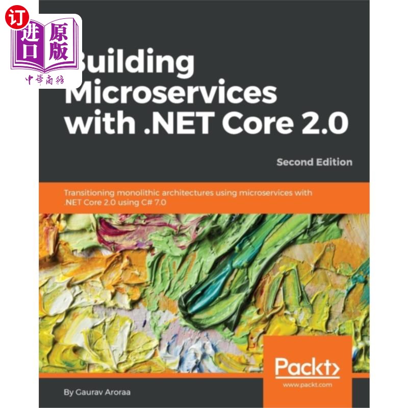 海外直订Building Microservices with .NET Core 2.0 - 用。net Core 2.0构建微服务-