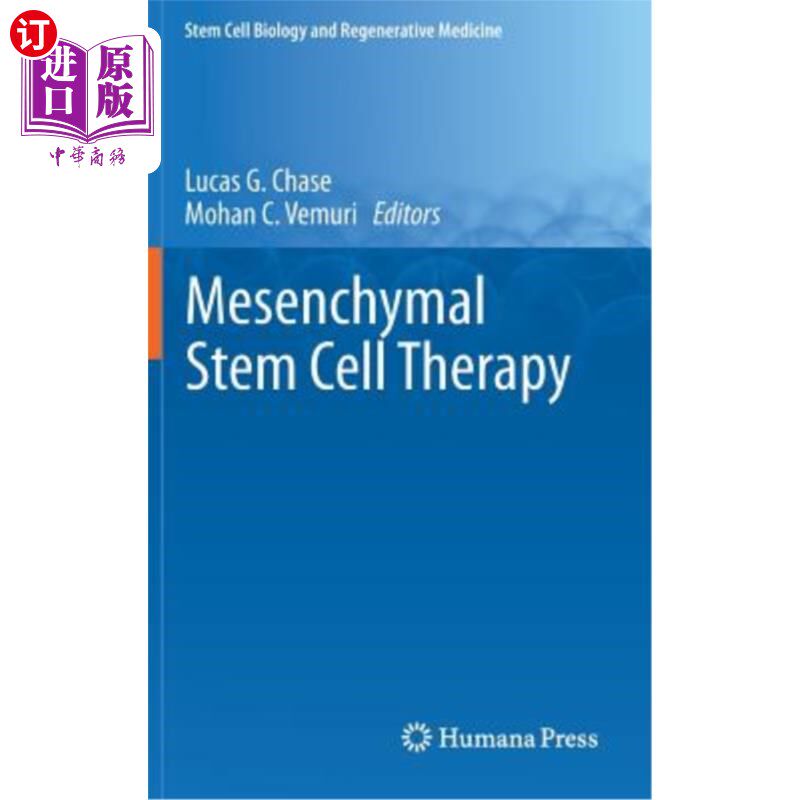 海外直订医药图书Mesenchymal Stem Cell Therapy 间充质干细胞治疗
