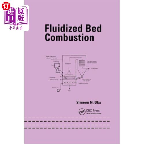 海外直订Fluidized Bed Combustion 流化床燃烧