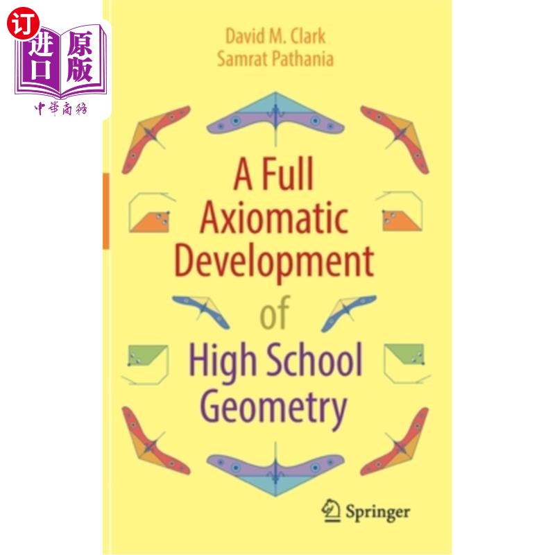 海外直订A Full Axiomatic Development of High School Geometry 高中几何的完全公理化发展