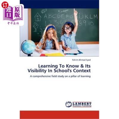 海外直订Learning to Know & Its Visibility in School's Context 学会了解及其在学校环境中的可见度