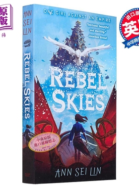 叛乱的天空 Rebel Skies 英文原版 Ann Sei Lin 青少年蒸汽朋克 国际流行小说 科幻小说【中商原版】