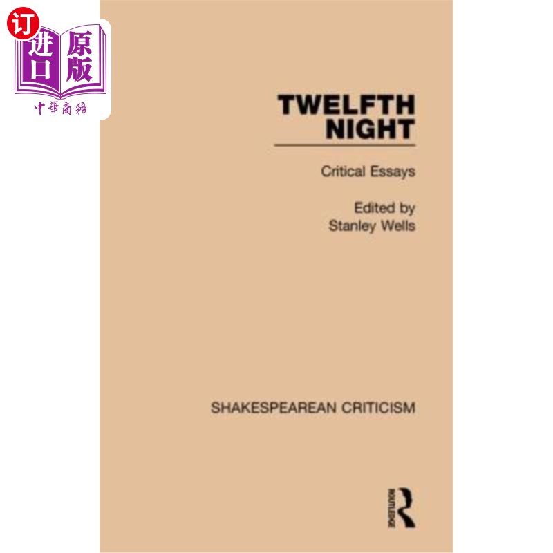 海外直订Twelfth Night: Critical Essays 第十二夜:评论文章