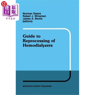 海外直订医药图书Guide to Reprocessing of Hemodialyzers 血液透析器再处理指南