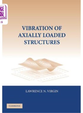 海外直订Vibration of Axially-Loaded Structures 轴向受力结构的振动