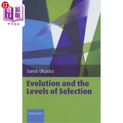 海外直订Evolution and the Levels of Selection 进化和选择的层次