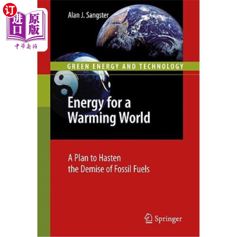 海外直订Energy for a Warming World: A Plan to Hasten the Demise of Fossil Fuels